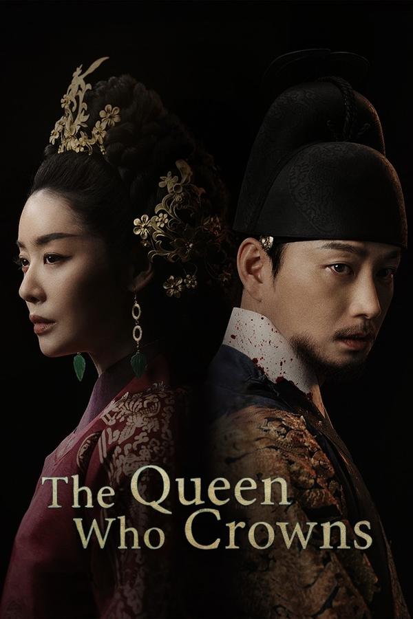 The Queen Who Crowns (2025) Episode 10